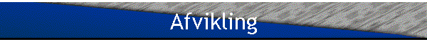 Afvikling